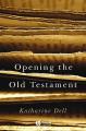  Opening the Old Testament 