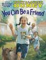  You Can Be a Friend 