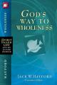  God's Way to Wholeness 