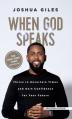  When God Speaks: Thrive in Uncertain Times and Gain Confidence for Your Future 