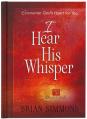  I Hear His Whisper: 52 Devotions 