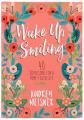  Wake Up Smiling: 40 Devotions for a Hope-Filled Life 