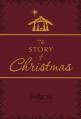  The Story of Christmas (Gift Edition) 