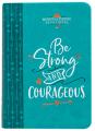  Be Strong and Courageous: Morning & Evening Devotional 
