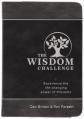  The Wisdom Challenge: Experience the Life-Changing Power of Proverbs 