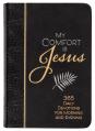 My Comfort Is Jesus: 365 Daily Devotions for Morning and Evening 