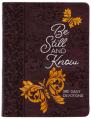  Be Still and Know: 365 Daily Devotions 