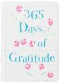  365 Days of Gratitude: Daily Devotions for a Thankful Heart 