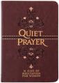  Quiet Prayer: 31 Days of Meditation for Women 