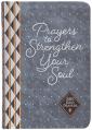  Prayers to Strengthen Your Soul: 365 Daily Prayers 
