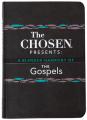  The Chosen Presents: A Blended Harmony of the Gospels 