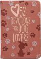  52 Devotions for Dog Lovers 