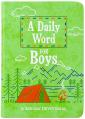  A Daily Word for Boys: A 365-Day Devotional 