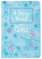  A Daily Word for Girls: A 365-Day Devotional 