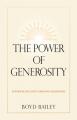  The Power of Generosity: Experiencing God's Amazing Abundance 