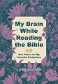  My Brain While Reading the Bible: Hot Takes on My Favorite Scriptures 