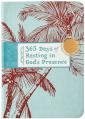  365 Days of Resting in God's Presence 