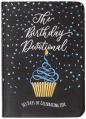  The Birthday Devotional: 365 Days of Celebrating Life 