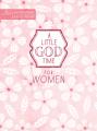  A Little God Time for Women: 365 Daily Devotions (Large Print) 