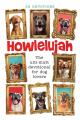  Howlelujah: 52 Devotions for Dog Lovers 