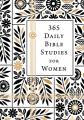  365 Daily Bible Studies for Women 