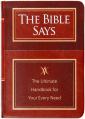  The Bible Says: The Ultimate Handbook for Your Every Need 