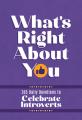  What's Right about You?: 365 Daily Devotions for Introverts 