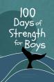  100 Days of Strength for Boys: Pocketbooks by Broadstreet 