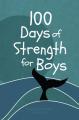  100 Days of Strength for Boys: Pocketbooks by Broadstreet 