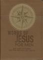  Words of Jesus for Men Daily Devotional 366 Reflections on the Words of Jesus Brown Faux Leather Flexcover 