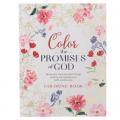  Coloring Book Color the Promises of God - Renew Your Mind and Spirit Through Coloring and Mediation on God's Words to You 