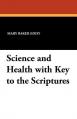  Science and Health with Key to the Scriptures 