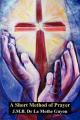  A Short Method of Prayer 