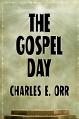  The Gospel Day; or, The Light Of Christianity 