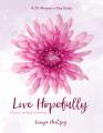  Live Hopefully: A Study in the Book of Nehemiah 