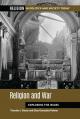  Religion and War: Exploring the Issues 