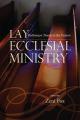  Lay Ecclesial Ministry: Pathways Toward the Future 