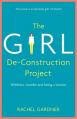  The Girl De-Construction Project: Wildness, Wonder and Being a Woman 