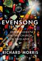  Evensong: Reflections on the Church in England 