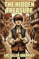  The Hidden Treasure: Or, Found at Last 