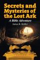  Secrets and Mysteries of the Lost Ark: A Bible Adventure 