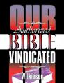  Our Authorized Bible Vindicated 
