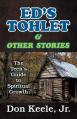  Ed's Tohlet and Other Stories: The Teen's Guide to Spiritual Growth 