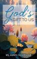  God's Gift to Us 