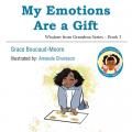  My Emotions Are a Gift 