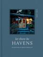  Let There Be Havens: An Invitation to Gentle Hospitality 