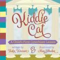  Kiddie Cat: A Child's First Catechism Lesson 