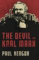  The Devil and Karl Marx: Communism's Long March of Death, Deception, and Infiltration 