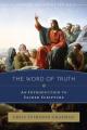  The Word of Truth: An Introduction to Sacred Scripture 