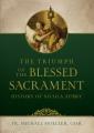  Triumph of the Blessed Sacrament: History of Nicola Aubry 
